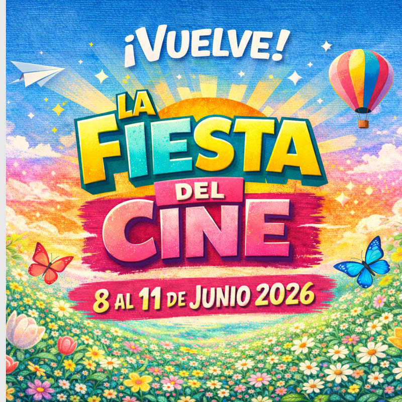 ¡Vuelve la fiesta del cine!