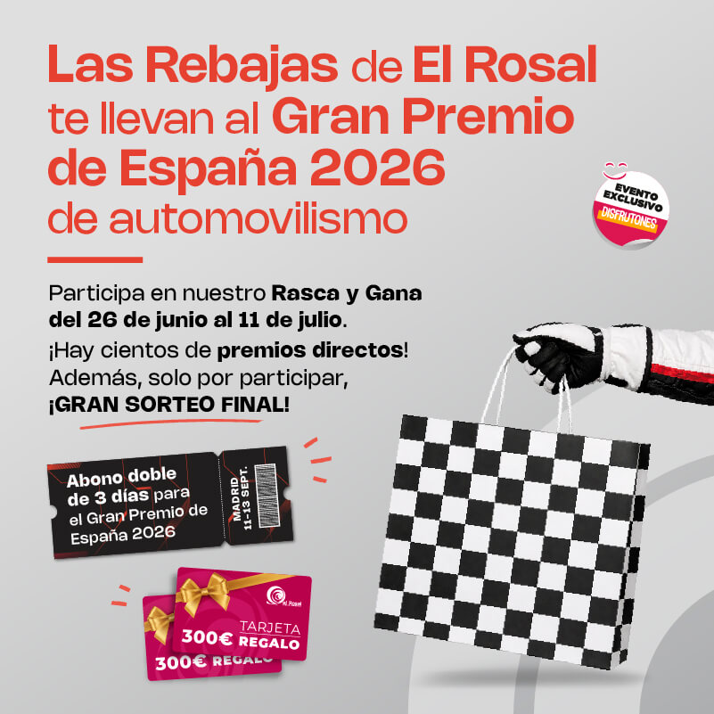 Las Rebajas de El Rosal te llevan al GP de España