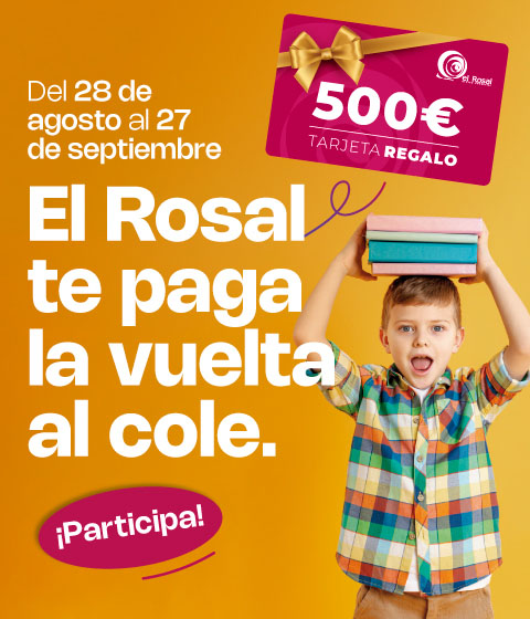 2.8.CCElRosal_TarjetaRegalo_VueltaAlCole_HeaderMvil_480x560 2.8.CCElRosal TarjetaRegalo VueltaAlCole HeaderMvil 480x560